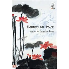 Fighting for Peace: Poems, (1931501009), Daisaku Ikeda, Textbooks - Barnes & Noble