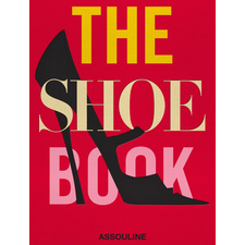 The Shoe Book: Step back through the history of shoes