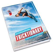 Kiteboarding Tricktionary - Twintip Supreme Edition Book
