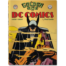 The Golden Age of DC Comics. TASCHEN Books