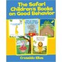 The Safari Children's Books on Good Behavior: Anthology No.1: Amazon.co.uk: Cressida C Elias, Carriel Ann Santos, Anand Wadhe: 9781502578228: Books
