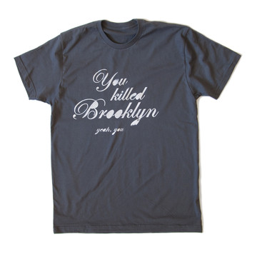 Fab.com | You Killed Brookl...