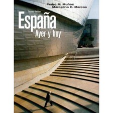 espaÃ±a ayer y hoy (2nd edition) (spanish edition)