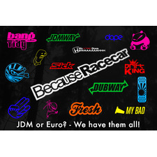 JDM, Euro, Vag, Dub Stickers