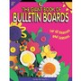 The Giant Book of Bulletin Boards