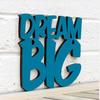 Dream Big Hand Painted Lase...