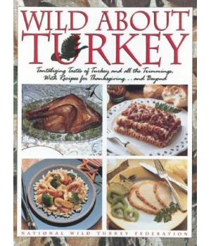 Wild about Turkey: Tantaliz...