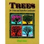 Trees for Urban and Suburban Landscapes