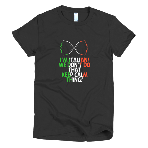 "I'm Italian I Don't Do Tha...