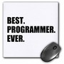 3dRose LLC 8 x 8 x 0.25 Inches Mouse Pad, Best Programmer Ever, Fun Gift For Talented Computer Programming, Text (mp_185015_1)