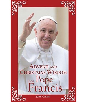 Advent and Christmas Wisdom...