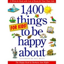 1,400 Things for Kids to Be Happy About