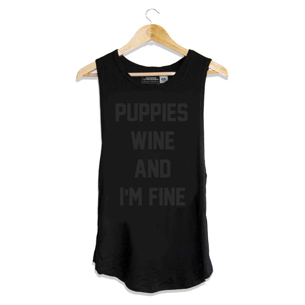 Puppies, Wine and I'm Fine ...