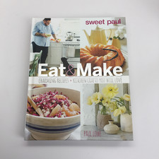 Sweet Paul - Eat & Make