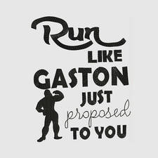 Run Like Gaston Just Proposed to you Machine Embroidery Designs - Applique Disney Instant Download Filled Stitches Design 140