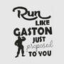 Run Like Gaston Just Proposed to you Machine Embroidery Designs - Applique Disney Instant Download Filled Stitches Design 140