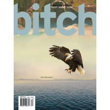 Buy Bitch Magazine Subscription | Buy at Magazine Café - Single Issue & Subscription Specialist in USA