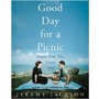 Good Day for a Picnic: Simple Food That Travels Well: Jeremy Jackson: 9780060726805: Amazon.com: Books